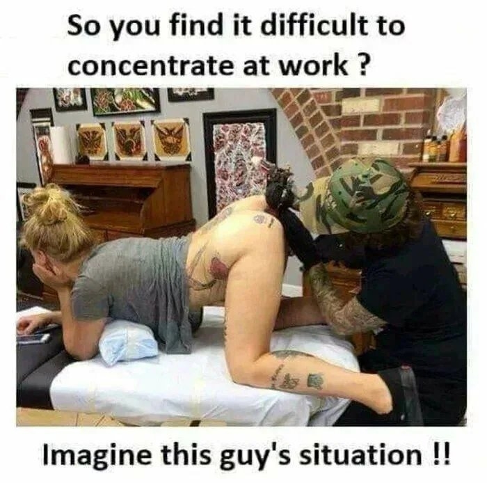 So you find it difficult to
concentrate at work ?
Imagine this guy's situation !!
