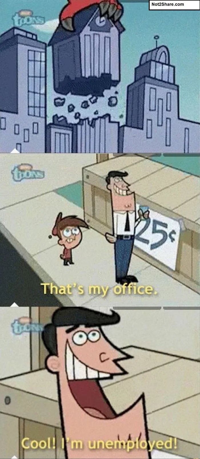 Not2Share.com
ONS
25
That's my office.
Cool! m unemployed!
