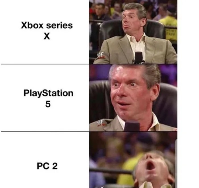 Xbox series
X
PlayStation
PC 2
