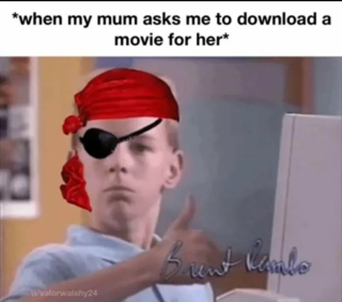 *when my mum asks me to download a
movie for her*
avaforwalshy24
