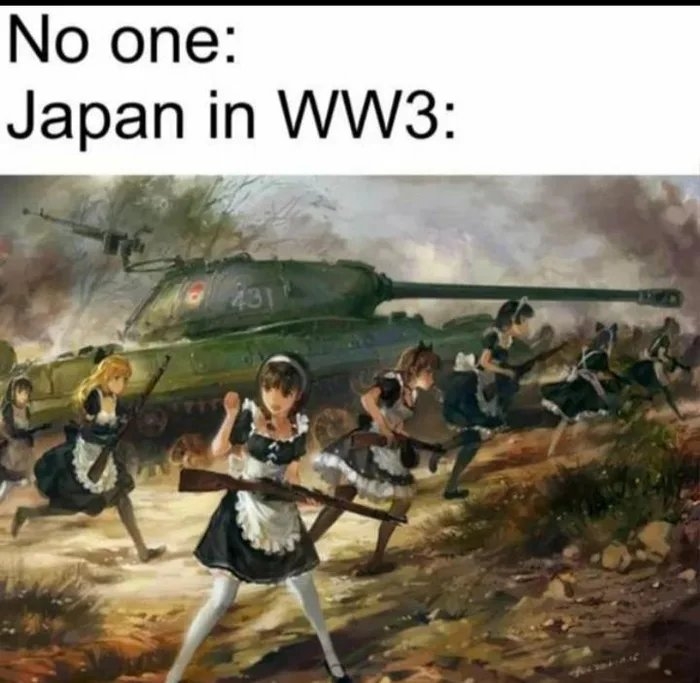 No one:
Japan in WW3:
431
