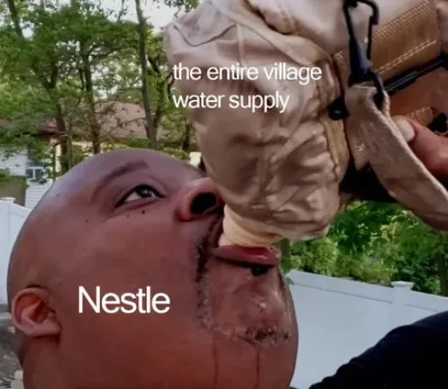 the entire village
water supply
Nestle
